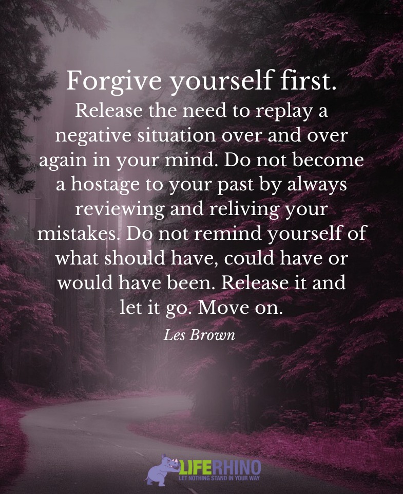 Forgive yourself first